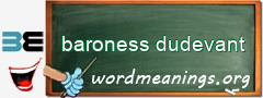 WordMeaning blackboard for baroness dudevant